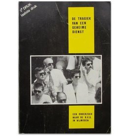 [Anoniem] - De tragiek van een geheime dienst - 1990