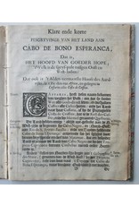 Klare Besgryving Van Cabo De Bona Esperanca; Med de By-gelegen Kust naar Angola toe, Van Cabo Negro af. Vervattende de Ontdekking,  [...] Alles met veel moeyten zeer vlytig by een getogen, en vervolgens Duydelyk Besghreven.