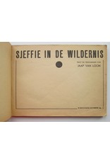 Jaap van Loon - Sjeffie in de wildernis. Tekst en teekeningen van Jaap van Loon