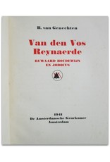 R. van Genechten - Van den Vos Reynaerde: Ruwaard, Boudewijn en Jodocus. Verlucht met zwart-teekeningen [...] van M. Meuldijk