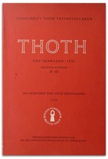 [Gabriel-Louis Pérau] - De Geheimen der Vrye-Metselaars en der Mopsen geopenbaart [Reprint in] : Thoth. Tijdschrift voor Vrijmetselaren, [...]