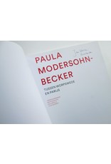 Verena Borgmann, Beate Eickhoff, Paul Knolle & Thijs de Raedt - Paula Modersohn-Becker: Tussen Worpswede en Parijs