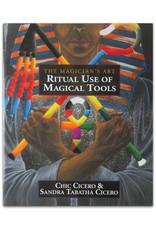 Chic Cicero & Sandra Tabatha Cicero - The Magician's Art: Ritual Use of Magical Tools