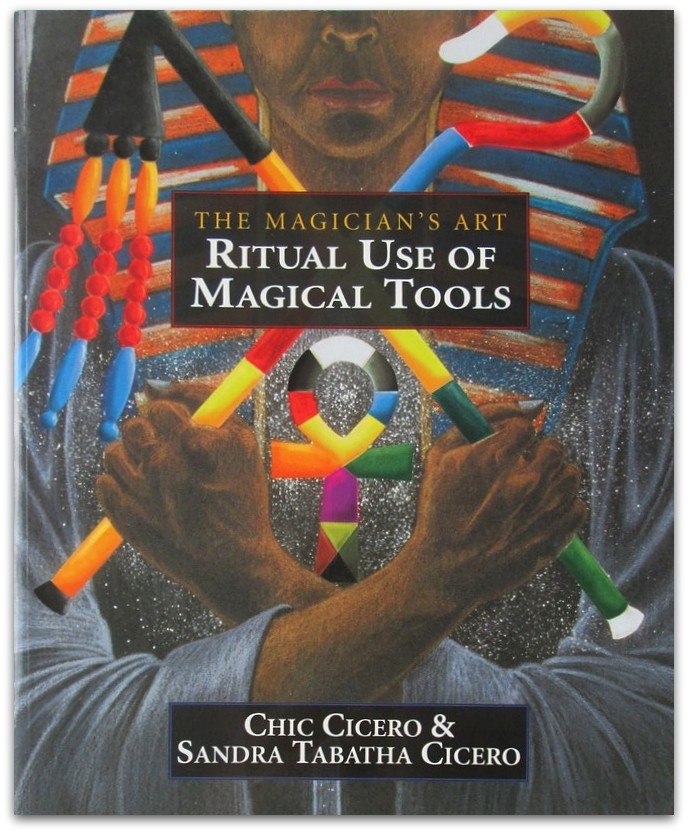 Chic Sandra Cicero The Magician's Art Ritual Use of Magical Tools 2000