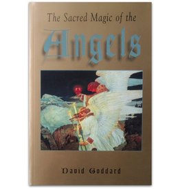 David Goddard - The Sacred Magic of the Angels - 1998