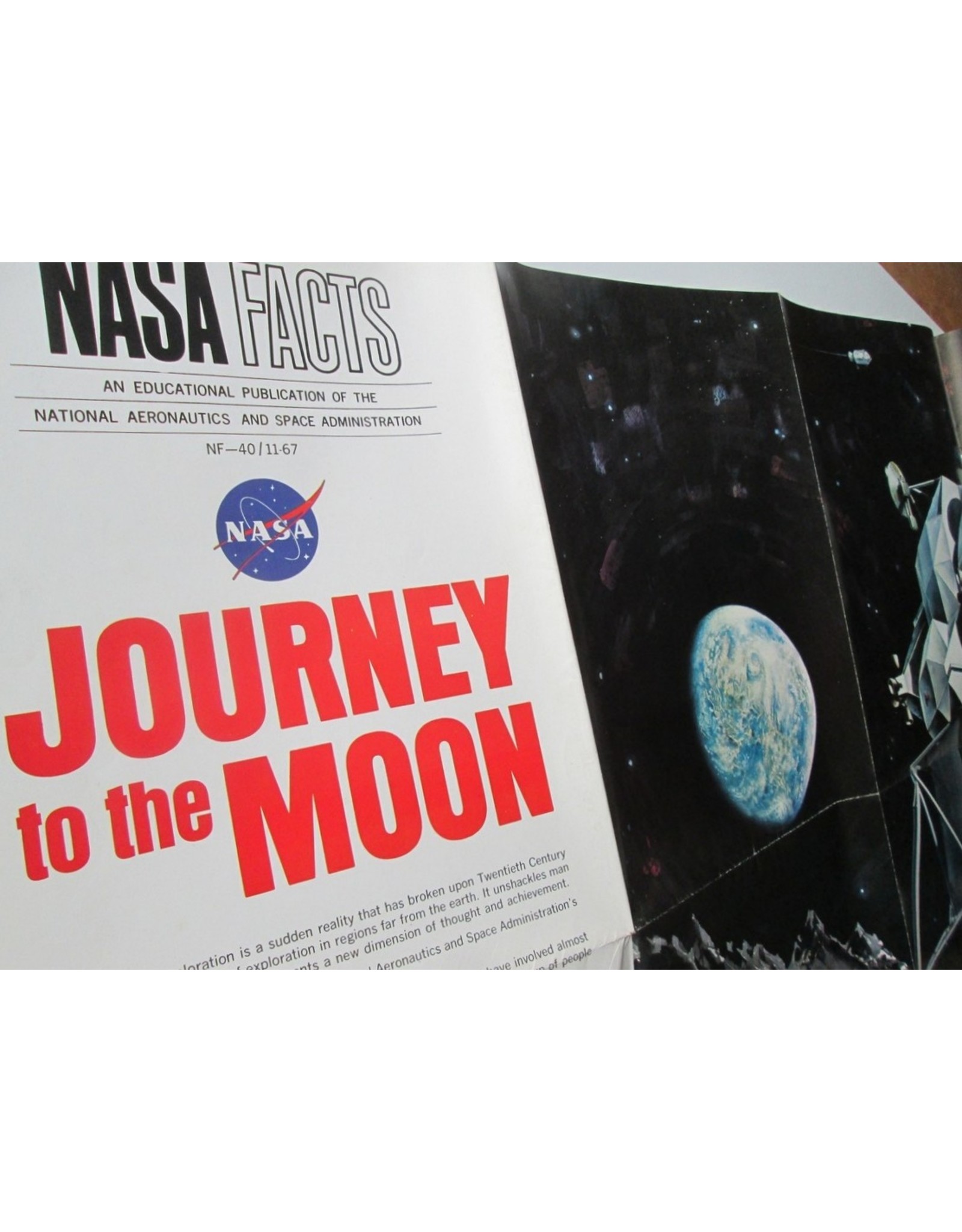 NASA Facts NF 40 / 11-67 : Journey to The Moon. An Educational Publication of the National Aeronautics and Space Administration