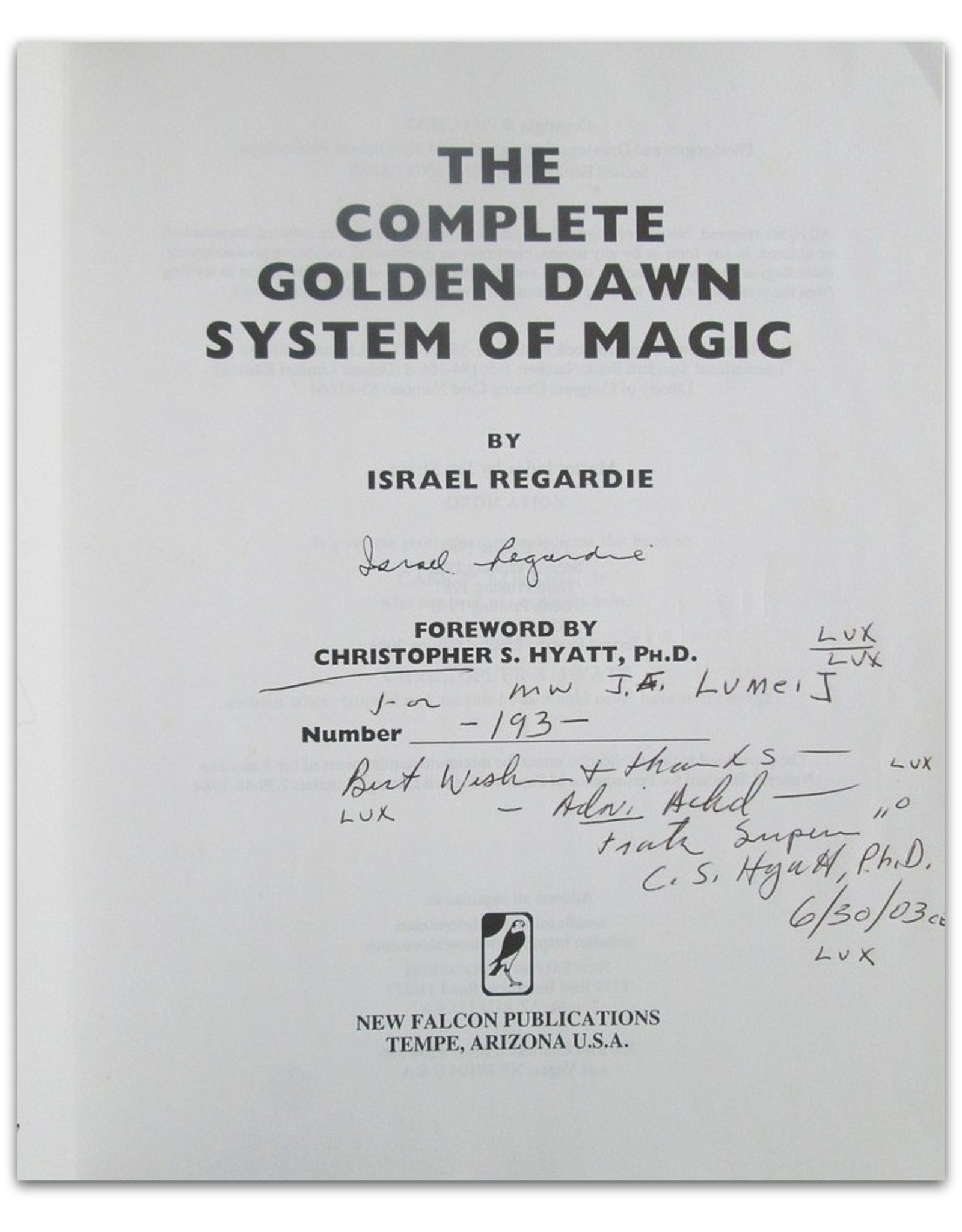 Israel Regardie - The Complete Golden Dawn System of Magic - 2003