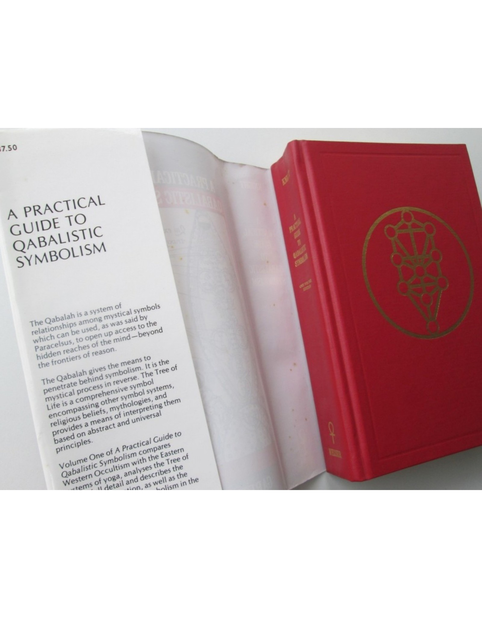 Gareth Knight - A Practical Guide to Qabalistic Symbolism. One-volume Edition: Volume I. On the Spheres of the Tree of Life; Volume II. On the Paths and the Tarot