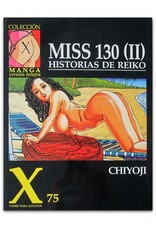 Chiyoji - [Lot with 4 Miss 130 comics]: Collección X Manga version íntegra [X-70; X-75; X-81; X-87]