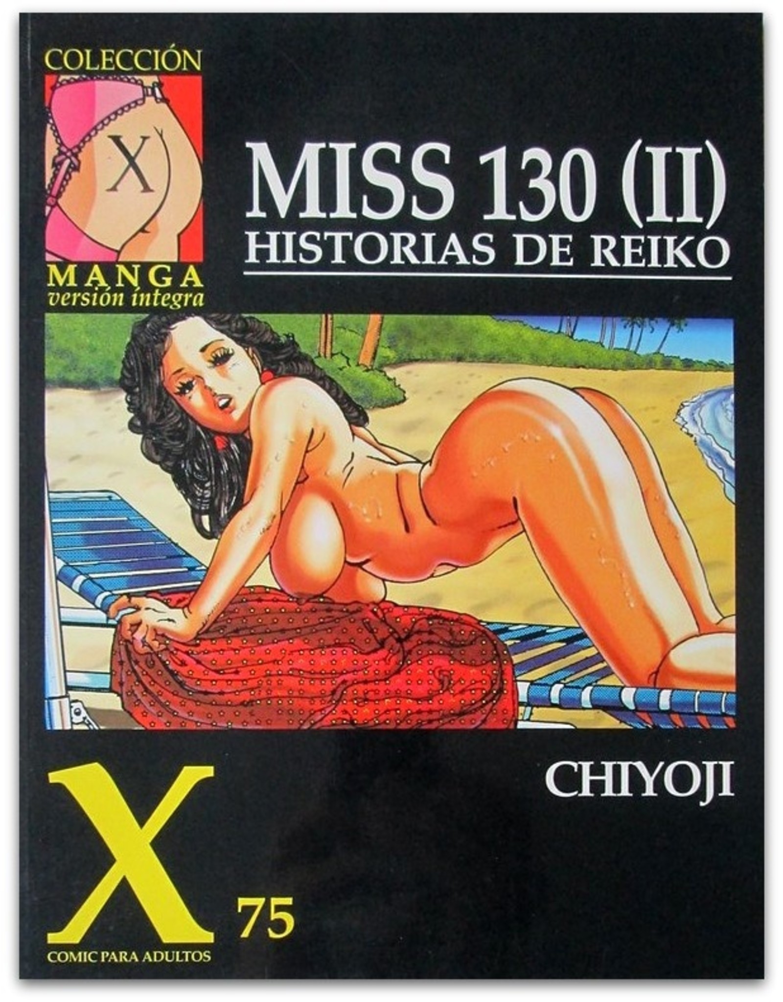 Chiyoji - [Lot met 4 Miss 130 strips]: Collección X Manga version íntegra [X-70; X-75; X-81; X-87]