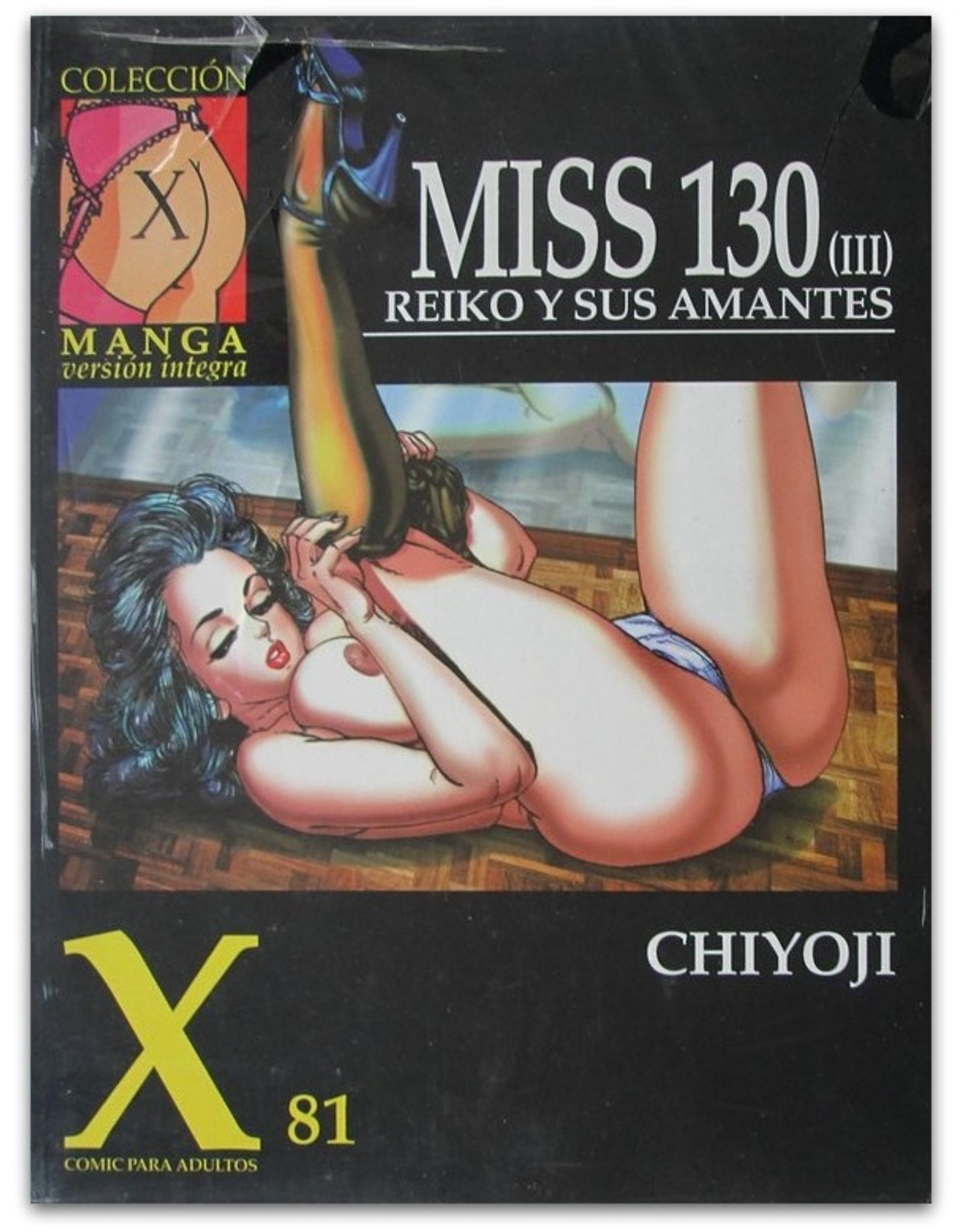 Chiyoji - [Lot with 4 Miss 130 comics]: Collección X Manga version íntegra [X-70; X-75; X-81; X-87]