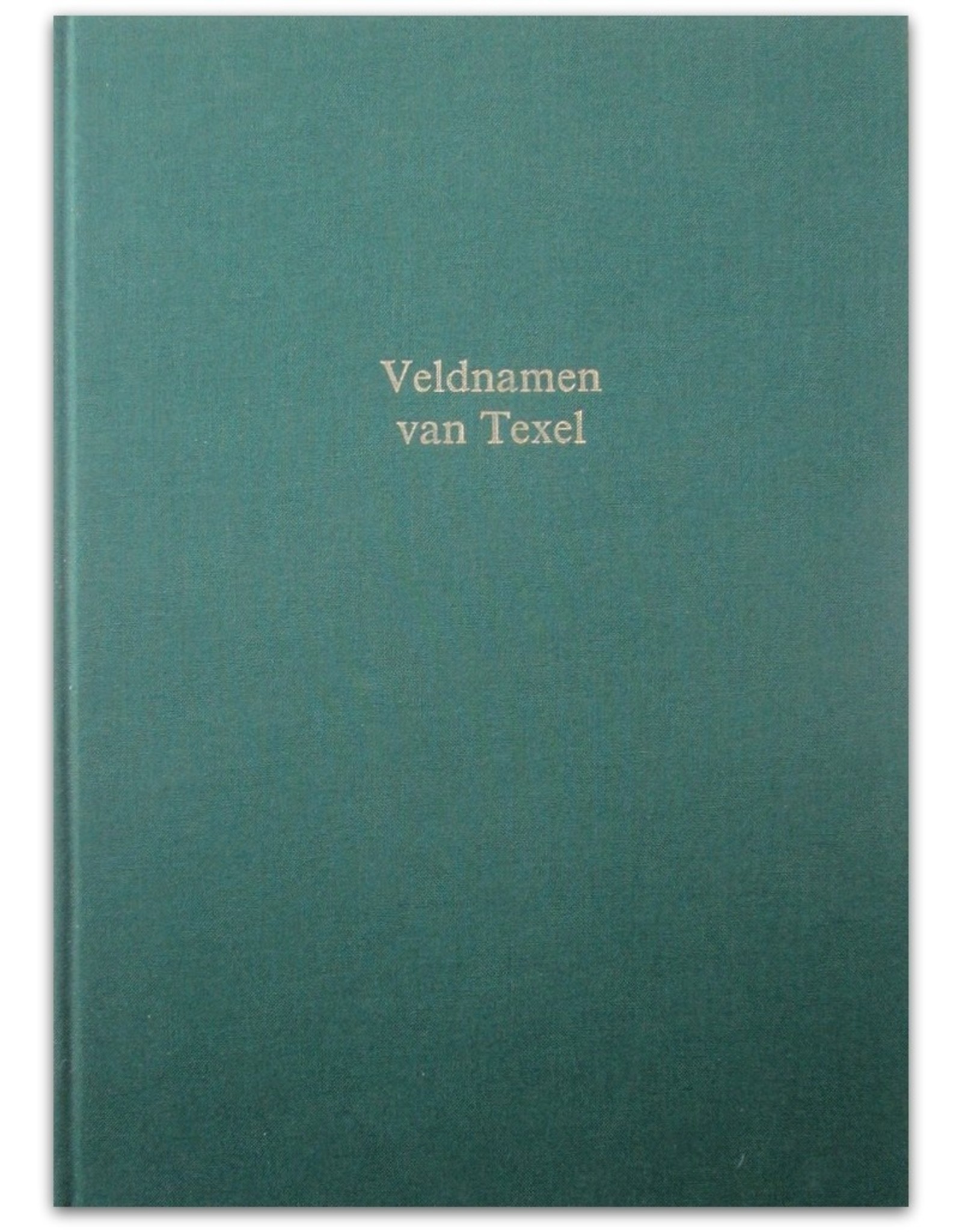 Sjaak Schraag - Veldnamen van Texel