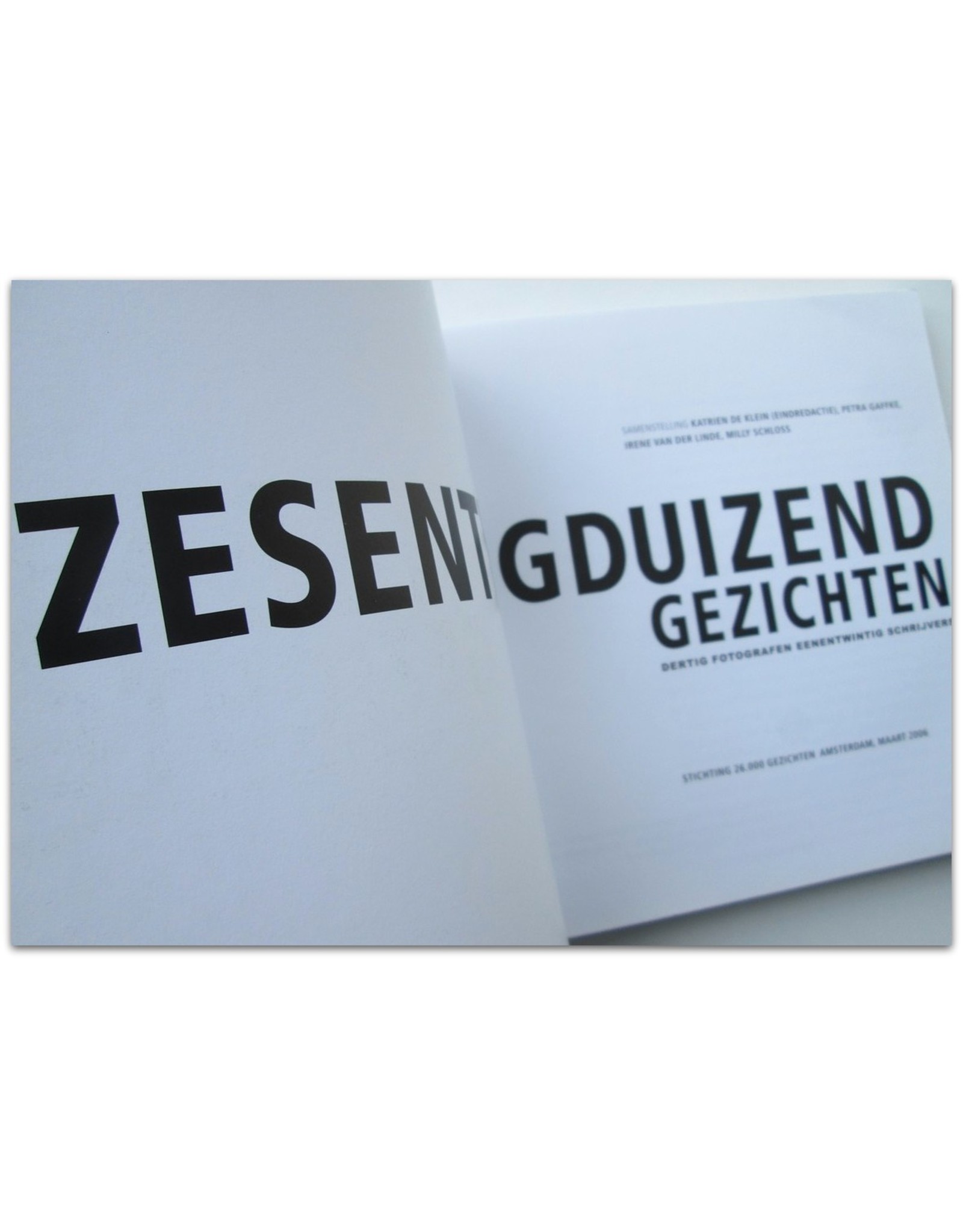 Katrien de Klein [ed.] - Zesentwintigduizend gezichten. Dertig fotografen / eenentwintig schrijvers [+ DVD]