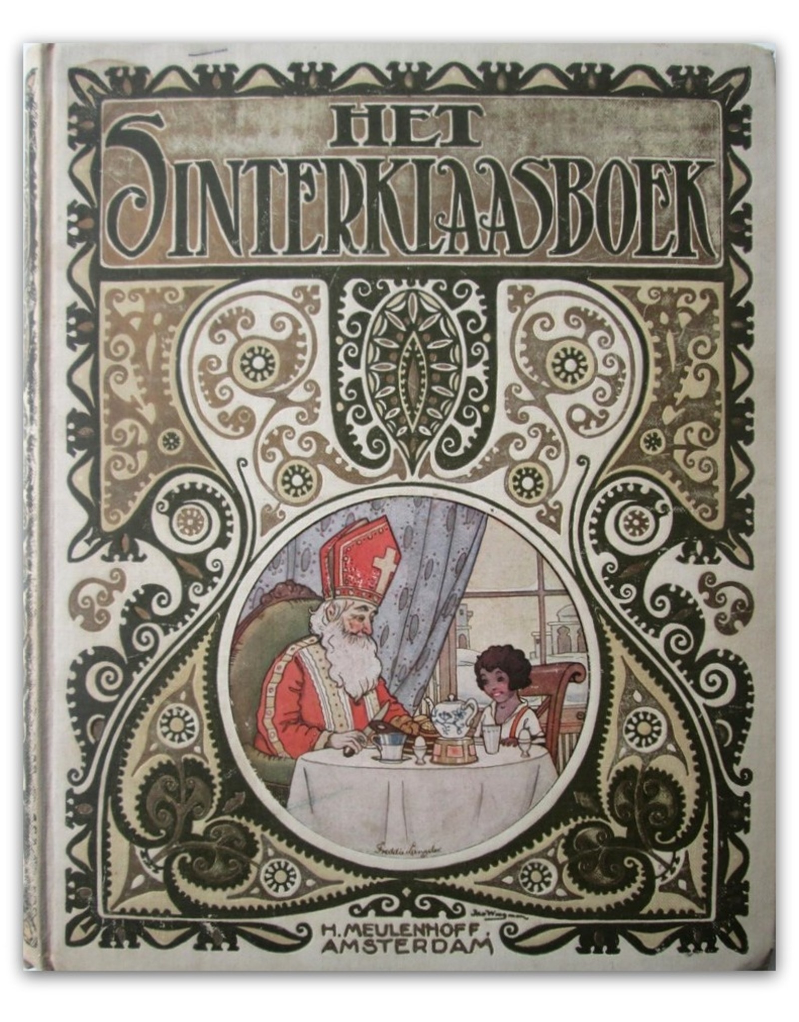 Nienke van Hichtum [e.a.] - Het Sinterklaasboek. Met bijdragen van P.F. Bellaart [...] W.G. van der Hulst, Emmy van Lokhorst. Geïllustreerd door Freddy Langeler. Bandteekening van Jan Wiegman