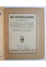 Nienke van Hichtum [e.a.] - Het Sinterklaasboek. Met bijdragen van P.F. Bellaart [...] W.G. van der Hulst, Emmy van Lokhorst. Geïllustreerd door Freddy Langeler. Bandteekening van Jan Wiegman