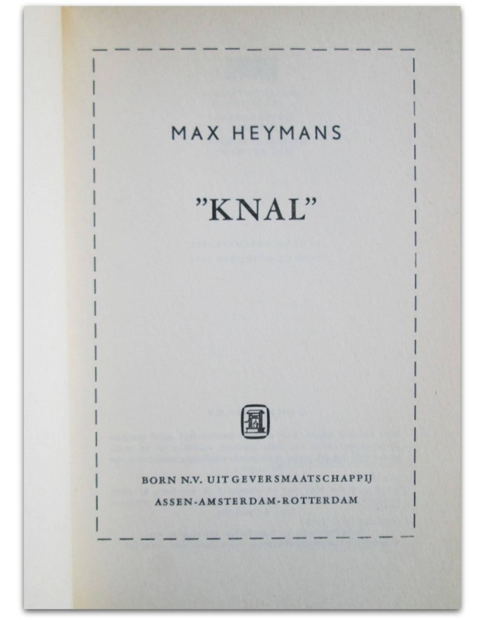 Max Heymans - "KNAL"