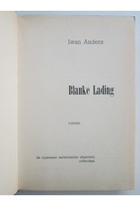 Iwan Anders - Blanke Lading. Roman