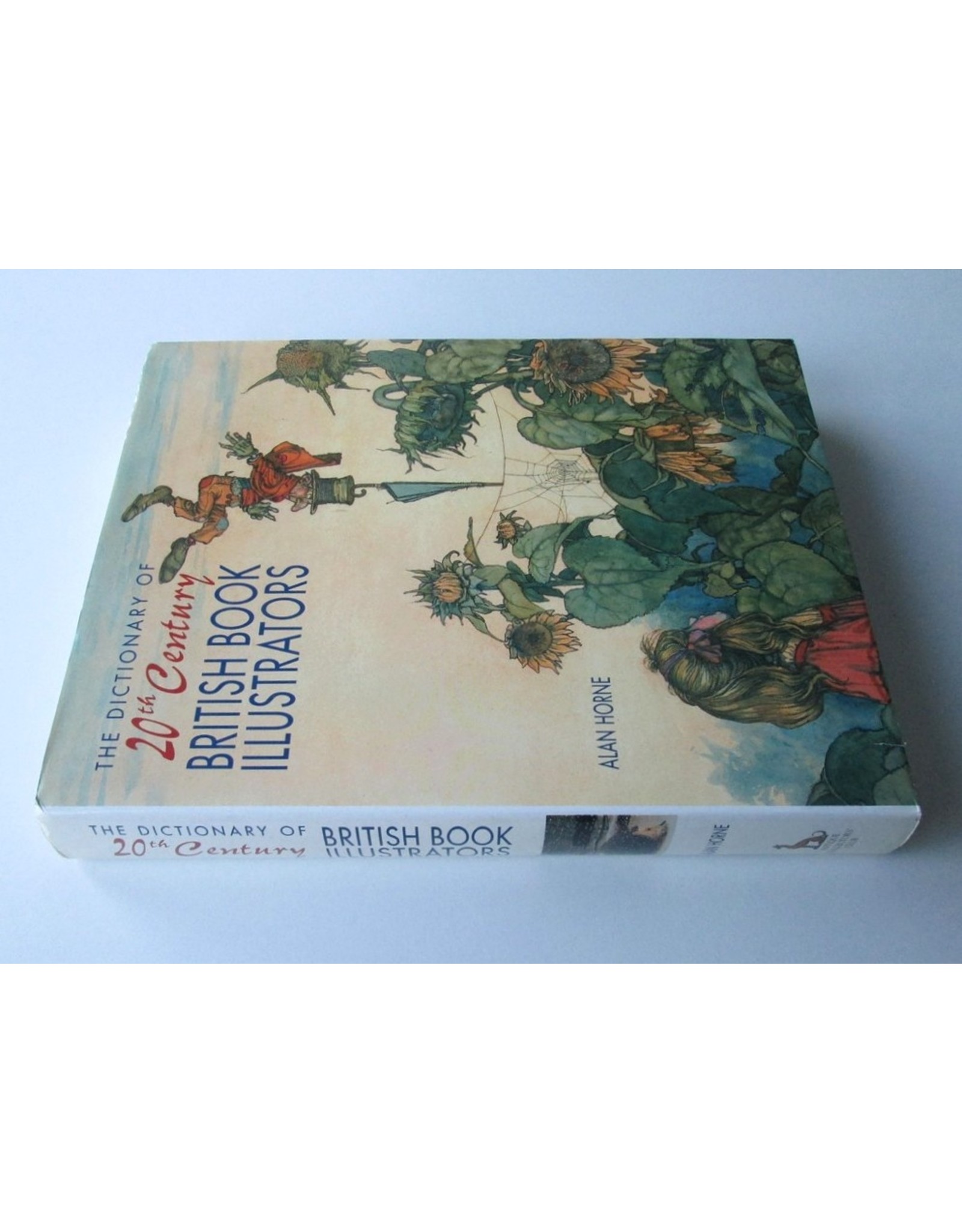 Alan J. Horne - The Dictionary of 20th Century British Book Illustrators