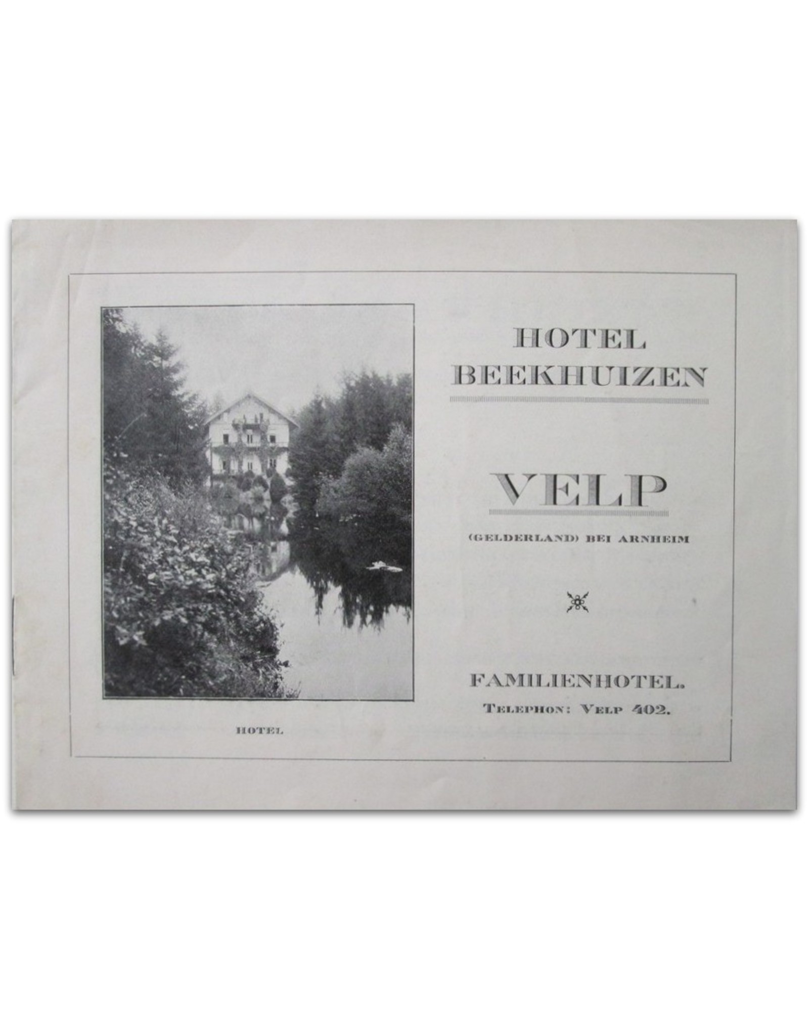[Efemera] - Hotel Beekhuizen Velp (Gelderland) bei Arnheim