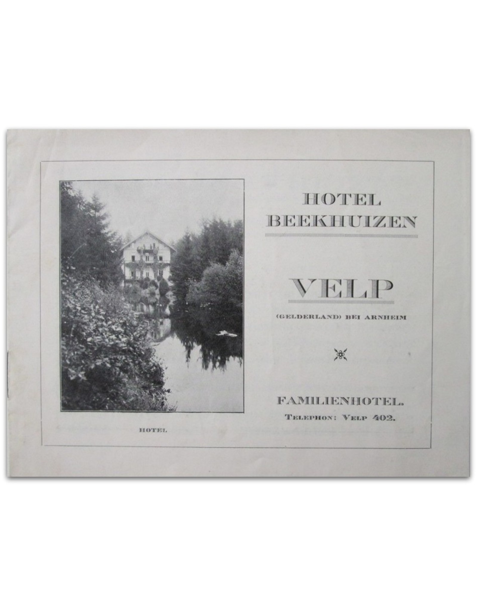 [Ephemera] - Hotel Beekhuizen Velp (Gelderland) bei Arnheim