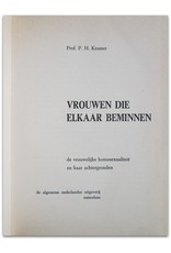 Prof. P.H. Kramer - Vrouwen die elkaar beminnen. De vrouwelijke homosexualiteit en haar achtergronden