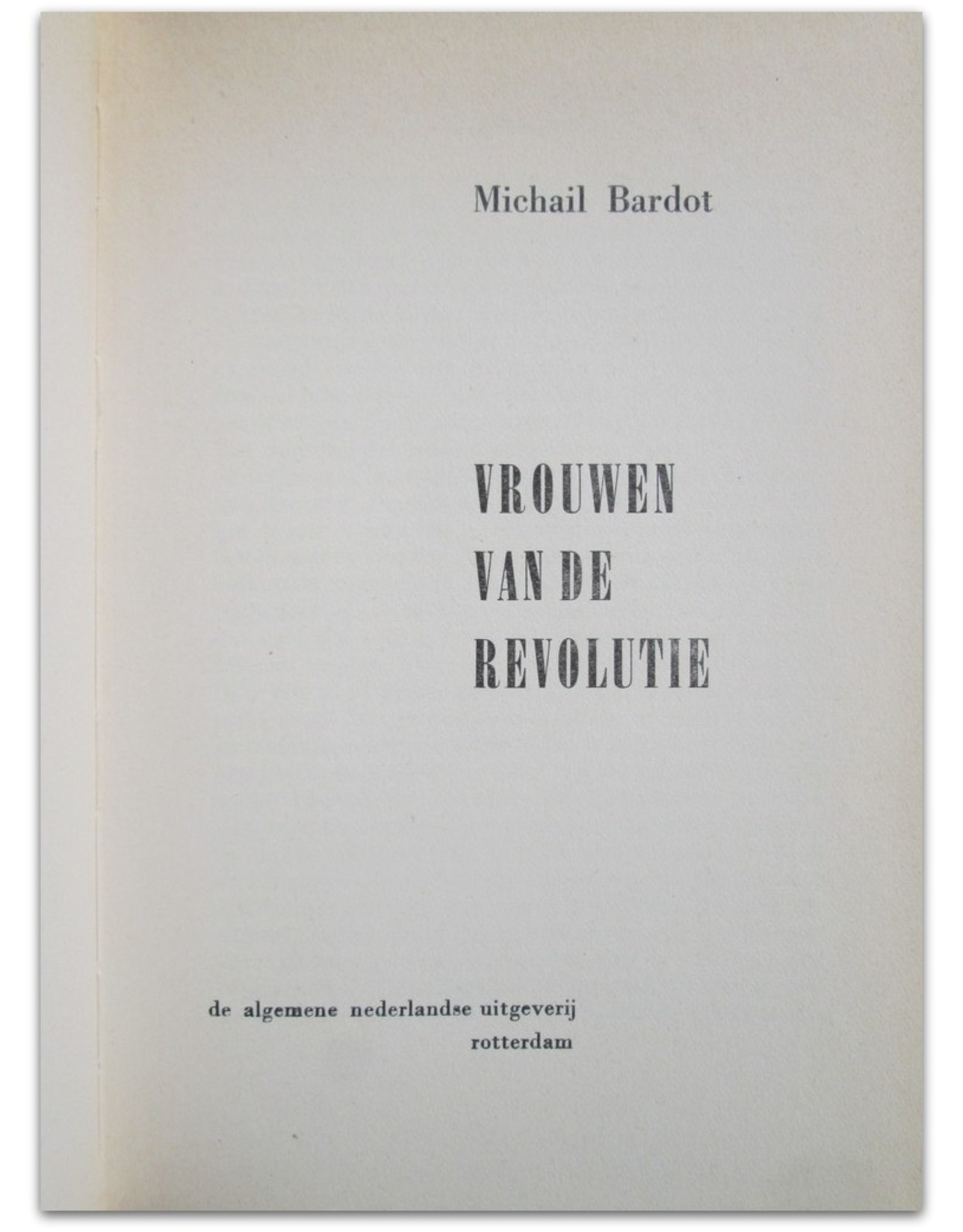 Michail Bardot - Vrouwen [on cover: Slavinnen] van de Revolutie