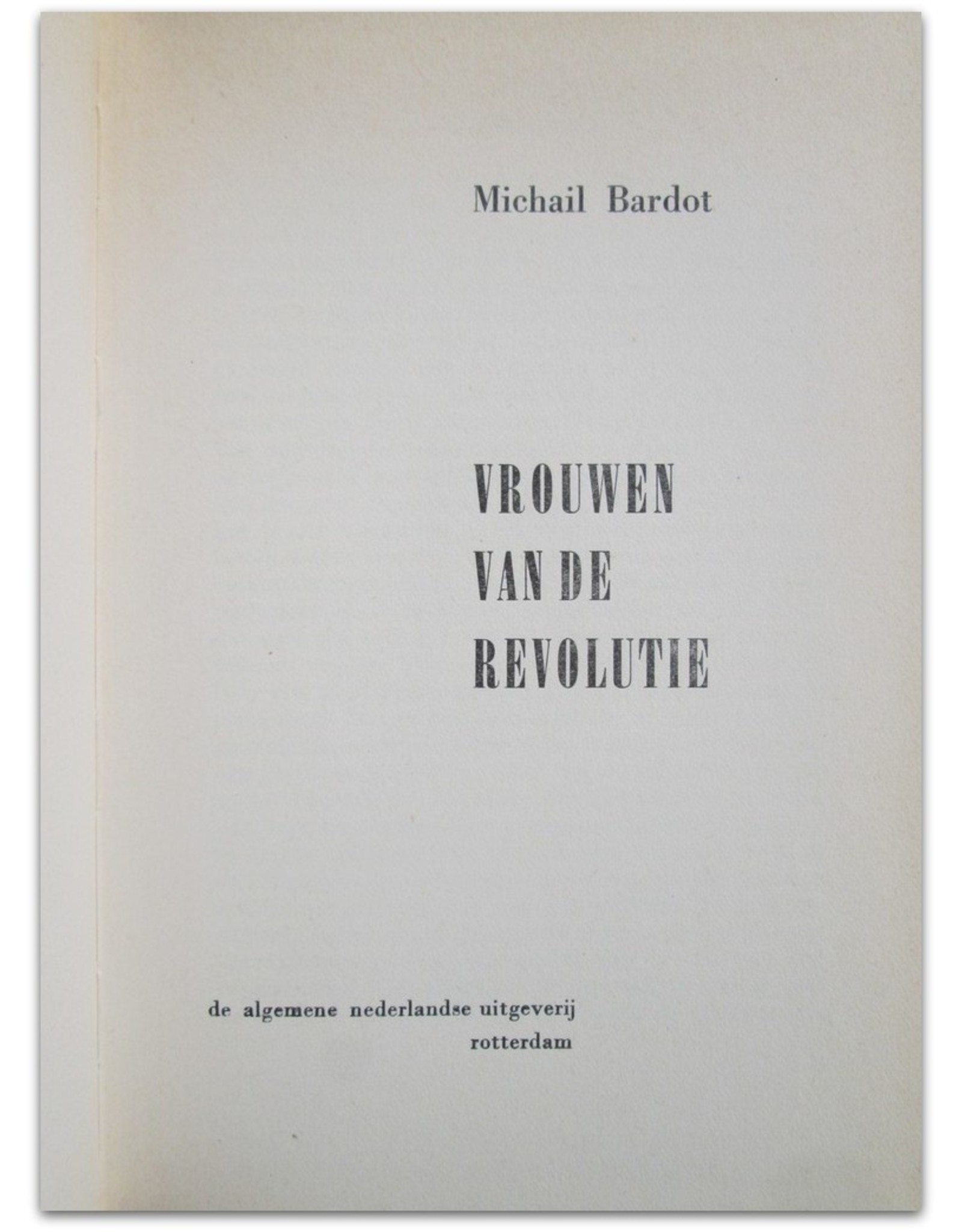 Michail Bardot - Vrouwen [op cover: Slavinnen] van de Revolutie