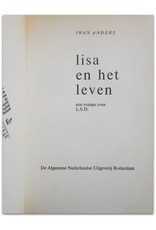 Iwan Anders - Lisa en het leven. Een roman over L.S.D.