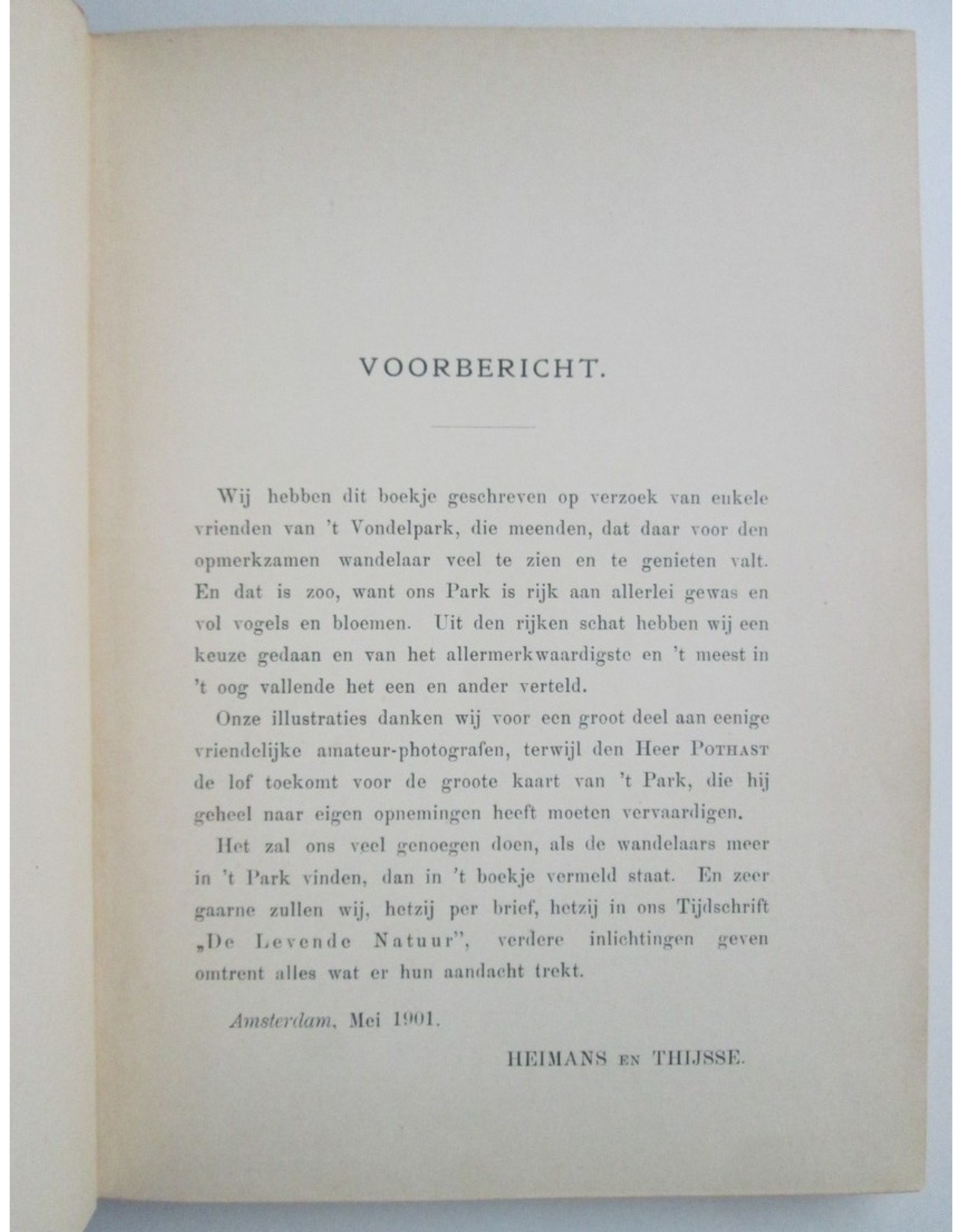 E. Heimans & Jac. P. Thijsse - In het Vondelpark. Met 39 illustraties en twee plattegronden