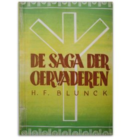 H.F. Blunck - De saga der oervaderen - 1943