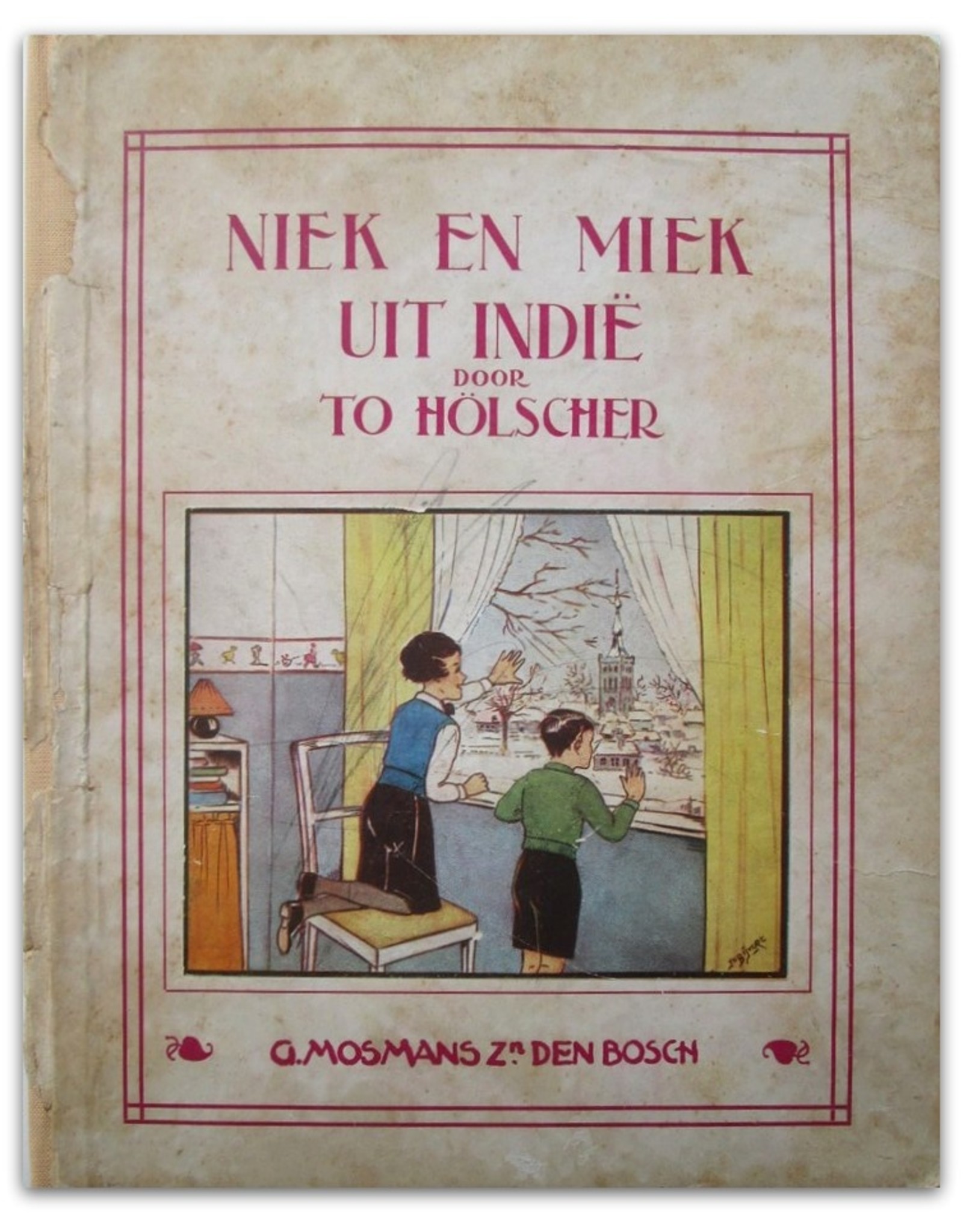 To Hölscher - Niek en Miek uit Indië. Geïllustreerd door Joha. Bijvoet