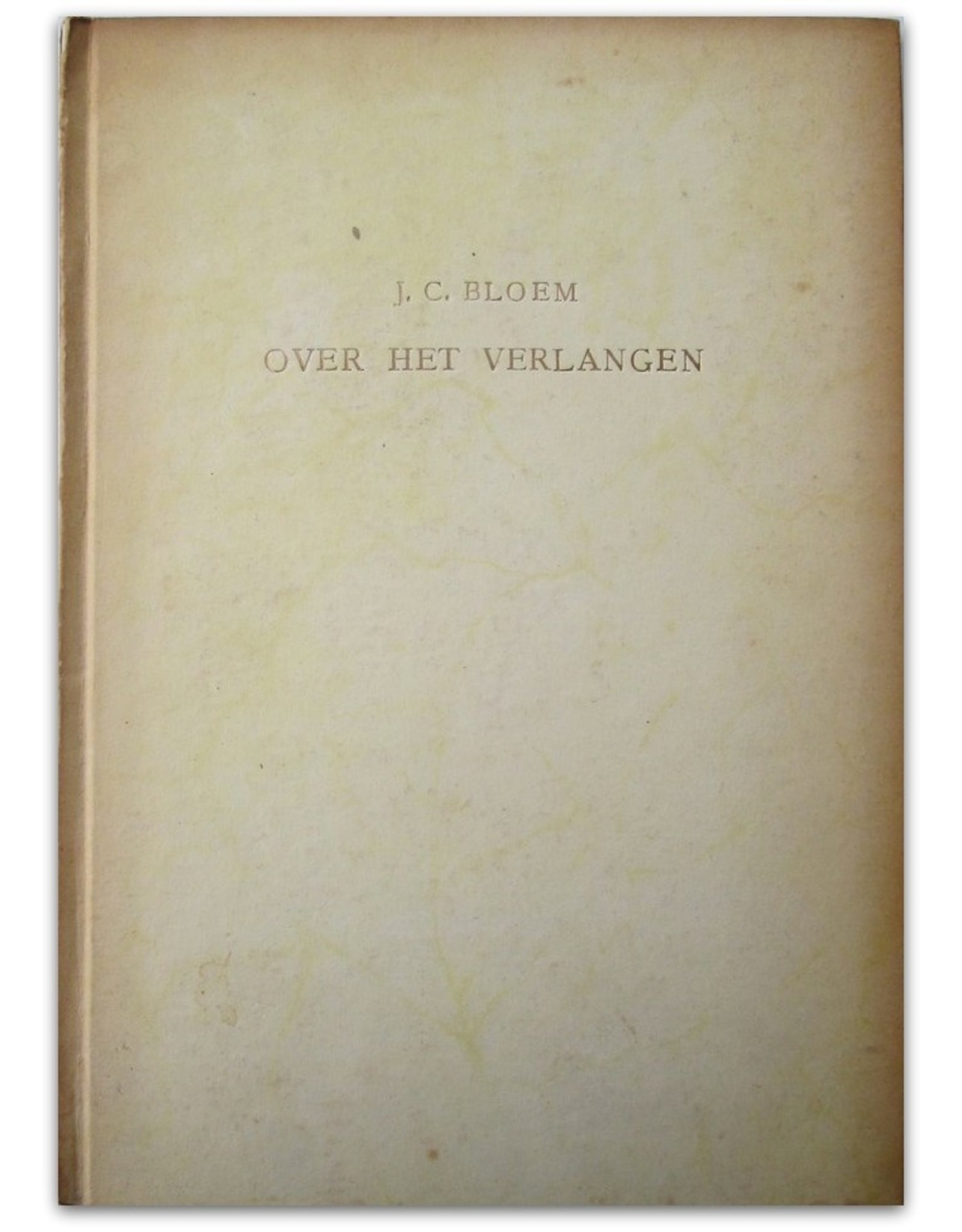 J.C. Bloem - Over het verlangen