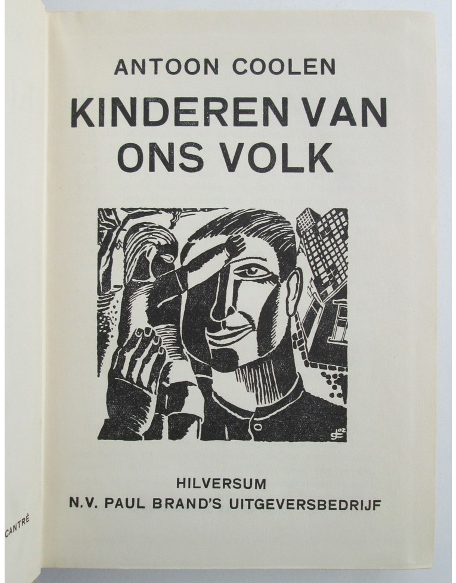 Antoon Coolen - Kinderen van ons volk