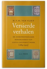 H.T.M. van Vliet - Versierde verhalen. De oorspronkelijke boekbanden van Louis Couperus' werk [1884-1925]