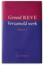 Gerard Reve - Verzameld werk. Deel I