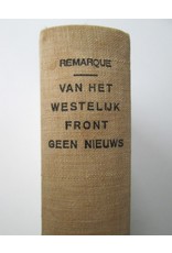 Erich Maria Remarque - Van het westelijk front geen nieuws. Geautoriseerde vertaling door Annie Salomons