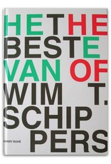 Harry Ruhé - Het beste van Wim T. Schippers [Bilingual edition / Tweetalige editie]