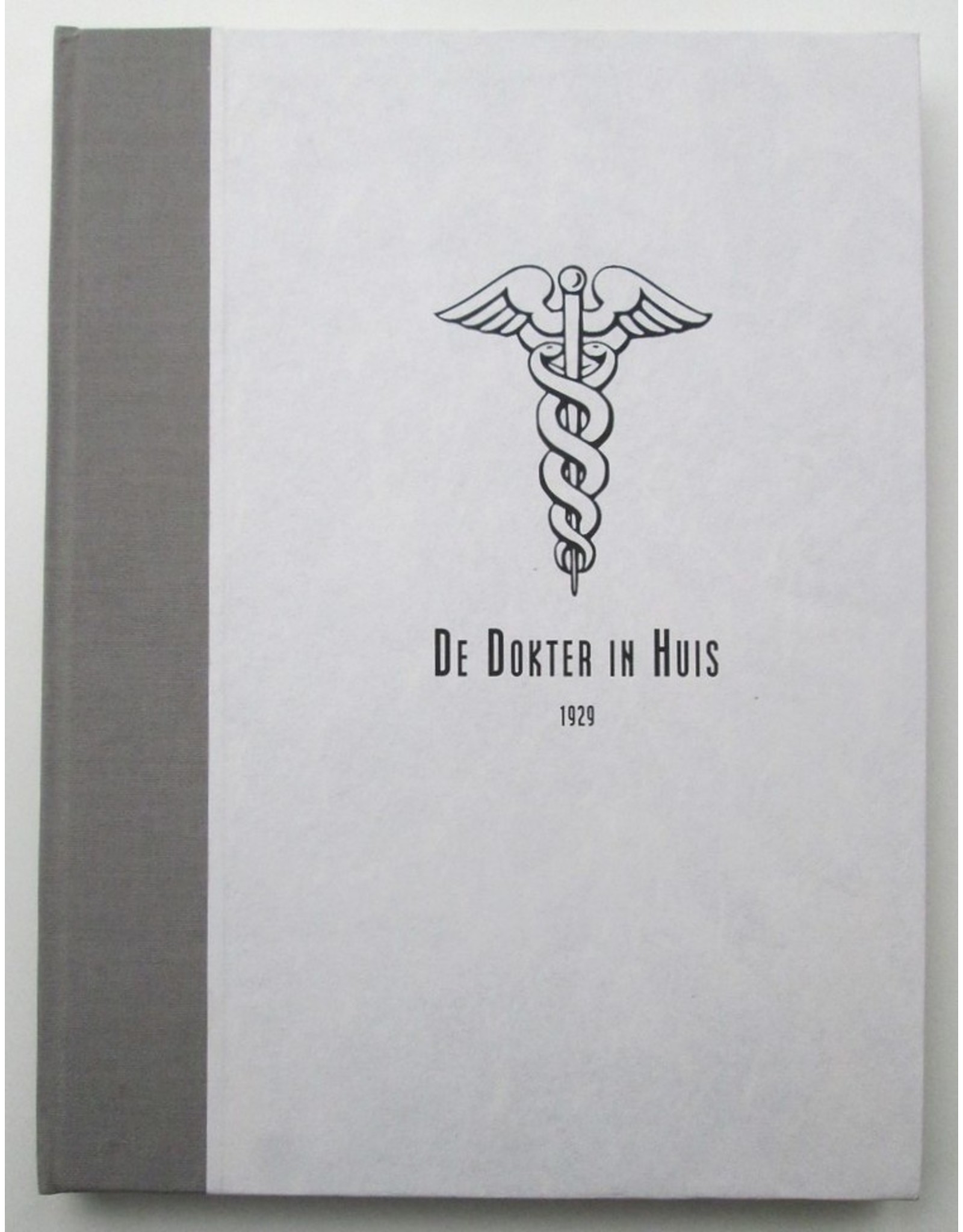 Dr. Med. J. Voorhoeve [ed.] - De Dokter in Huis. Populair Tijdschrift voor de Volksgezondheid. Tiende jaargang (1929)