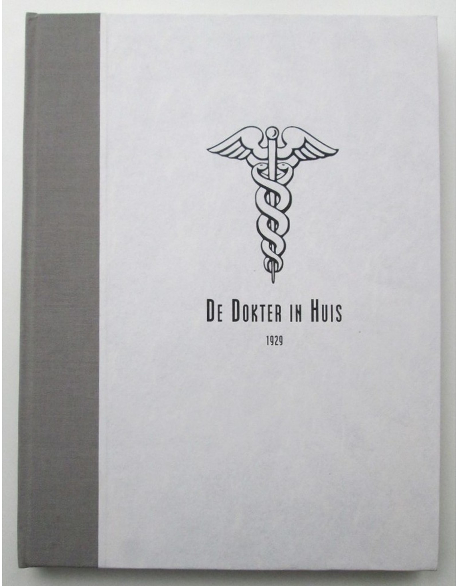 Dr. Med. J. Voorhoeve [red.] - De Dokter in Huis. Populair Tijdschrift voor de Volksgezondheid. Tiende jaargang (1929)