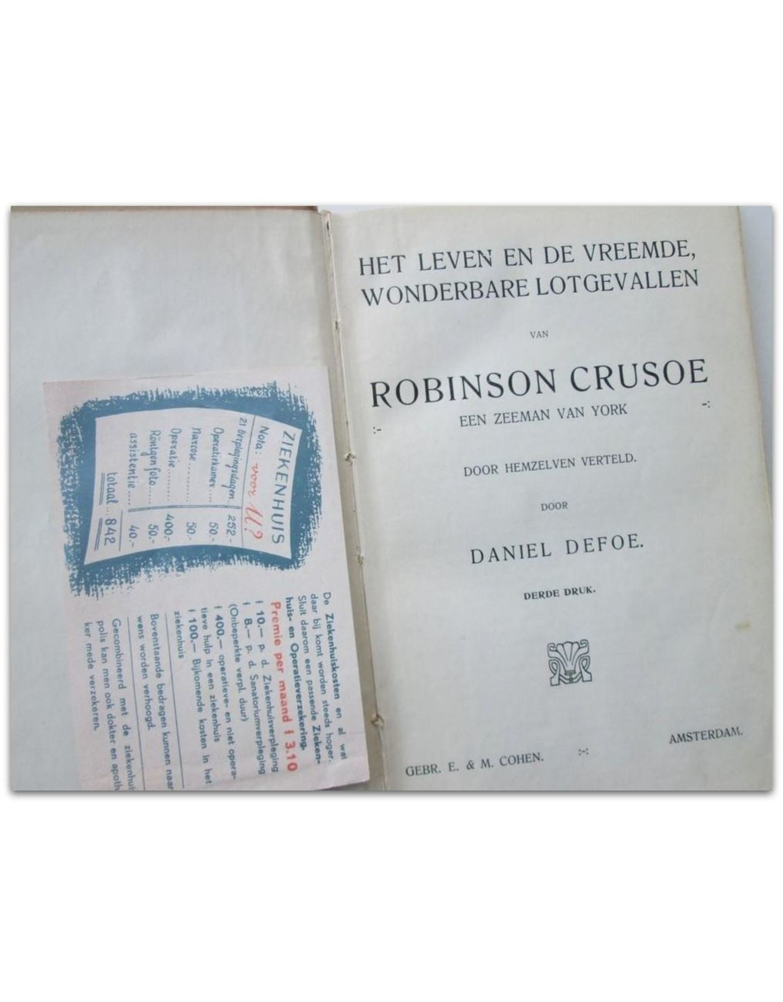 Daniel Defoe - Het leven en de vreemde wonderbare lotgevallen van Robinson Crusoe, een zeeman van York. Door hemzelven verteld. + WO2 reclamefolder van Arnhemse boekhandel