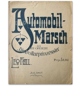 Leo Fall - Automobil-Marsch - ca. 1910