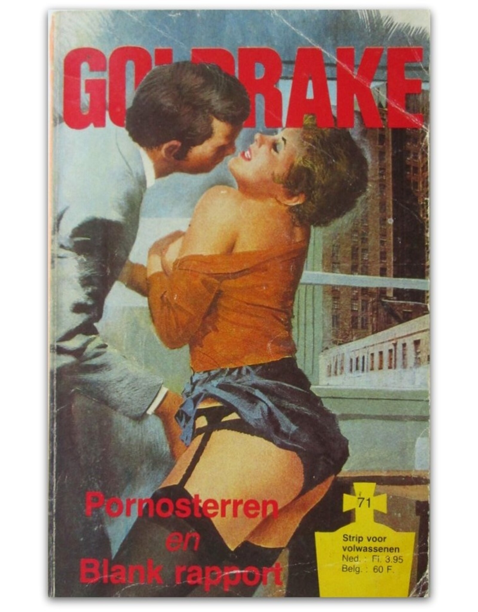 [Anonymous] - Goldrake 71: Pornosterren en Blank rapport