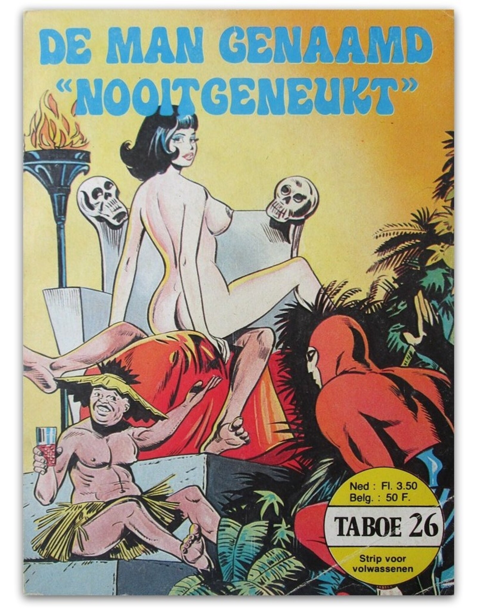 [Lee Falk] - Taboe 26: De man genaamd "Nooitgeneukt"