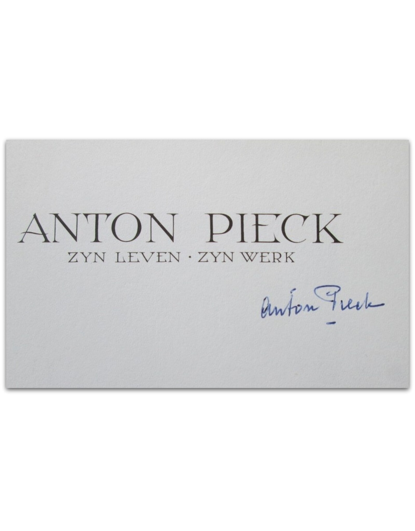 Ben van Eysselsteijn & Hans Vogelesang - Anton Pieck: Zyn leven, zyn werk