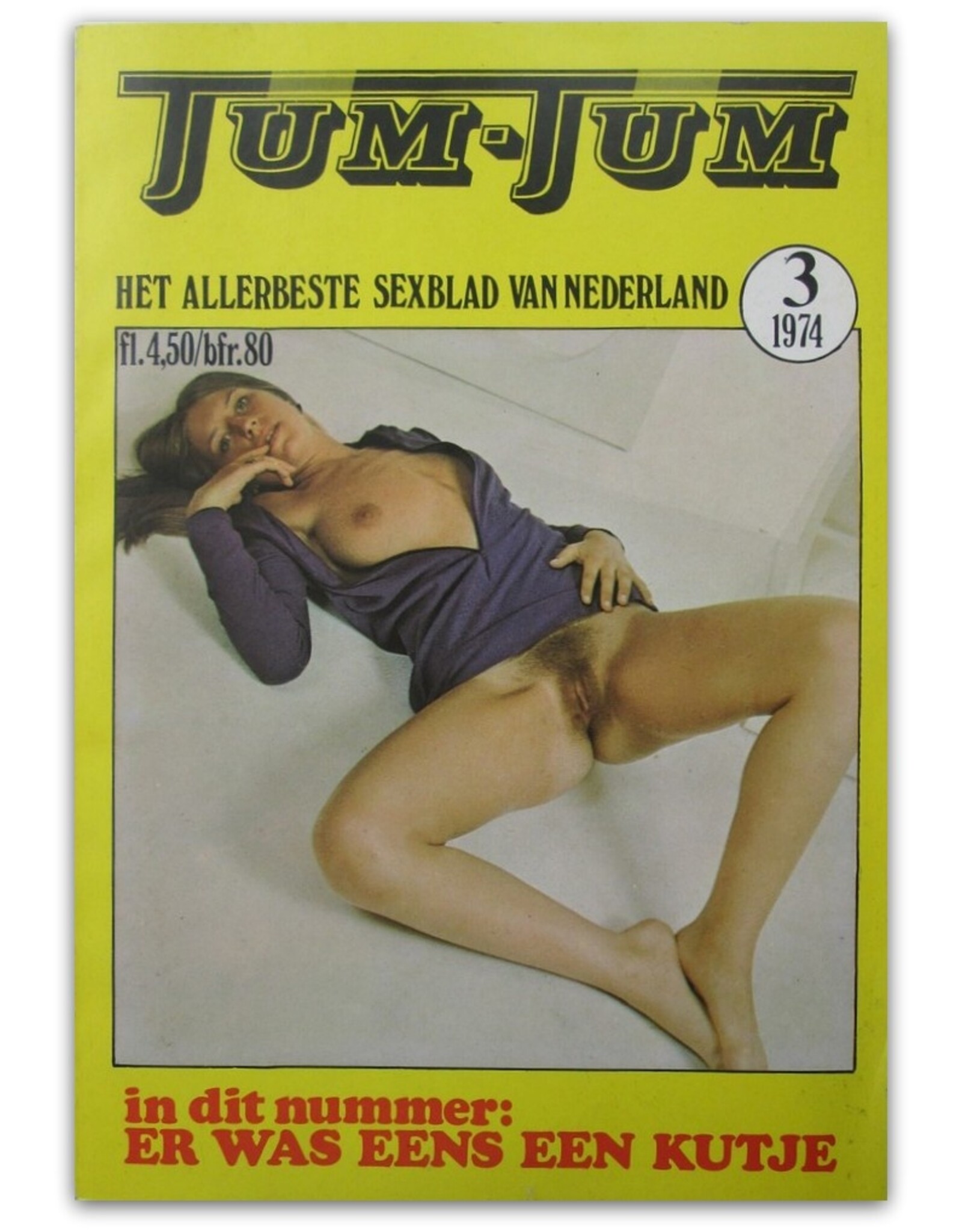 Jan Vrijland & Carla de Groot [ed.] - Jum-Jum  No. 1,2 & 3 [Het allerbeste sexblad van Nederland]