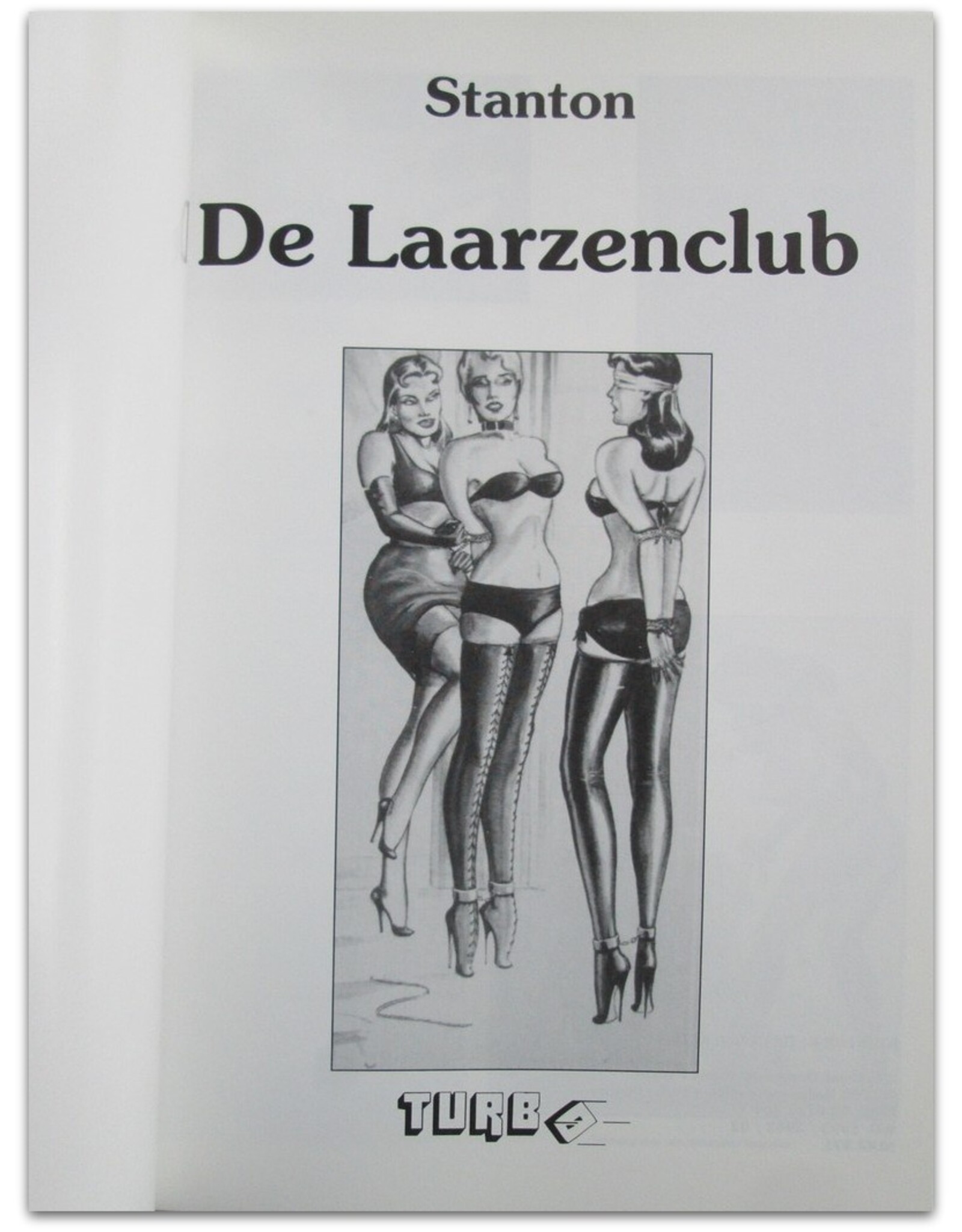 Stanton - [Deel 6]: De Laarzenclub