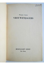 Morgan Anstee - Vrouwenjagers