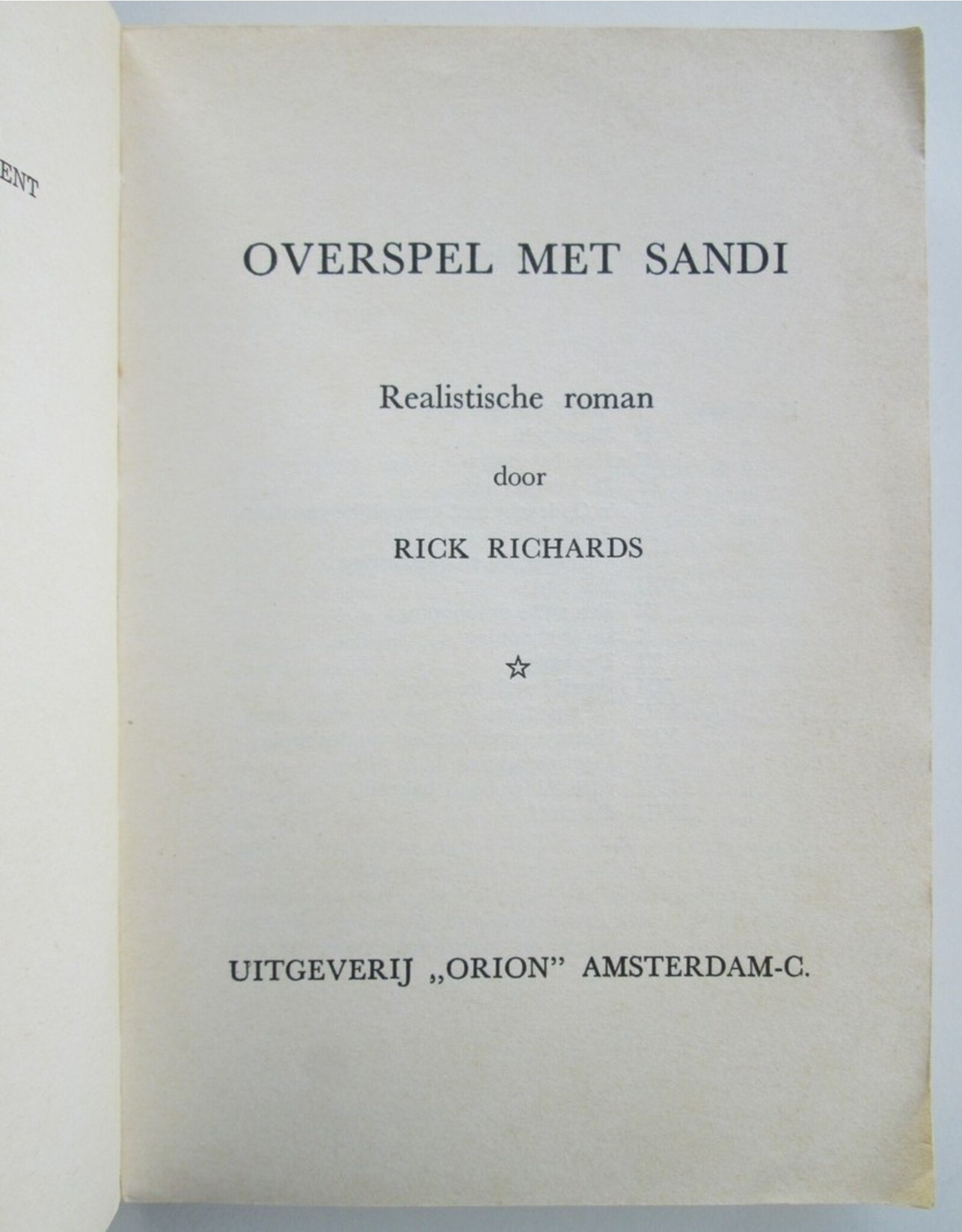 Rick Richards - Overspel met Sandi. Realistische roman