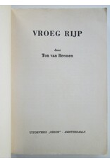 Ton van Bremen - Vroeg rijp