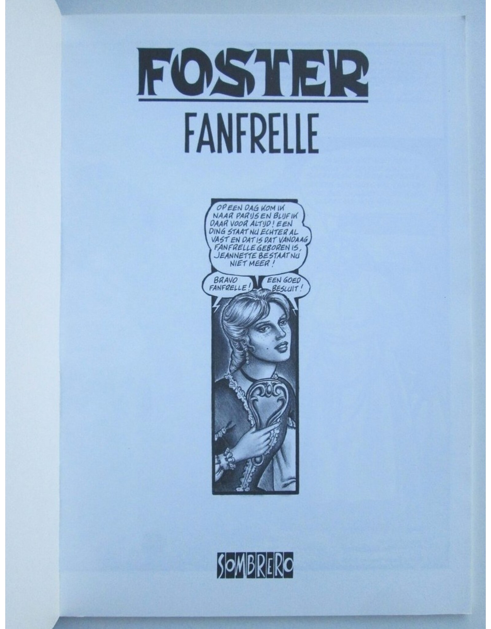 Foster - Fanfrelle [COMPLEET]